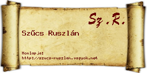 Szűcs Ruszlán névjegykártya